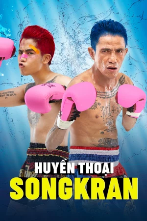 Huyền Thoại Songkran